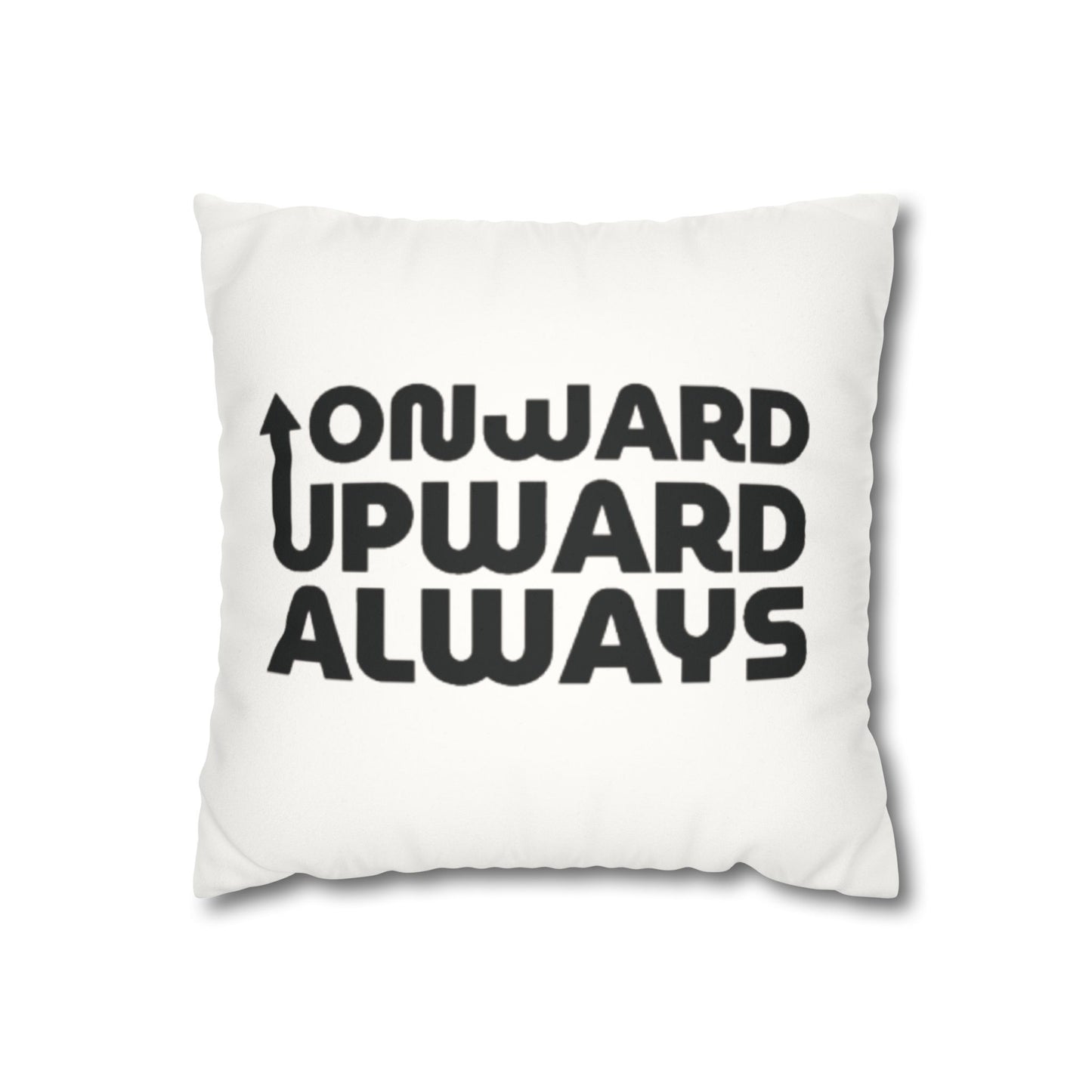Motivational Pillow Case “Onward Upward Always” Cushion Cover for Home Décor