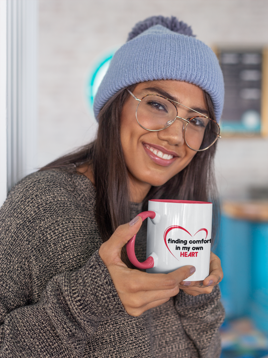 Finding Comfort in My Own Heart Mug, Inspirational Self Love Coffee Cup