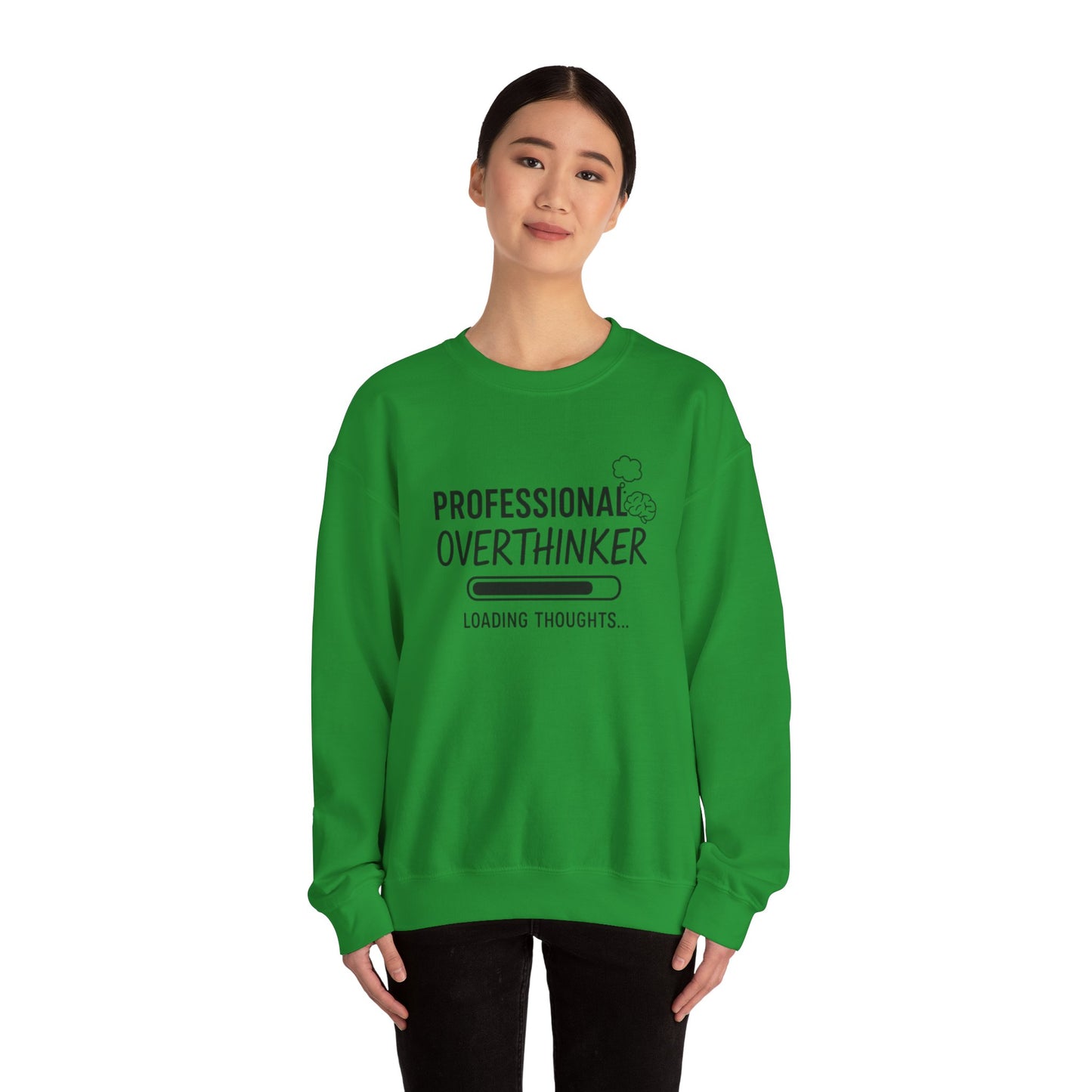 Professional Overthinker Sweatshirt