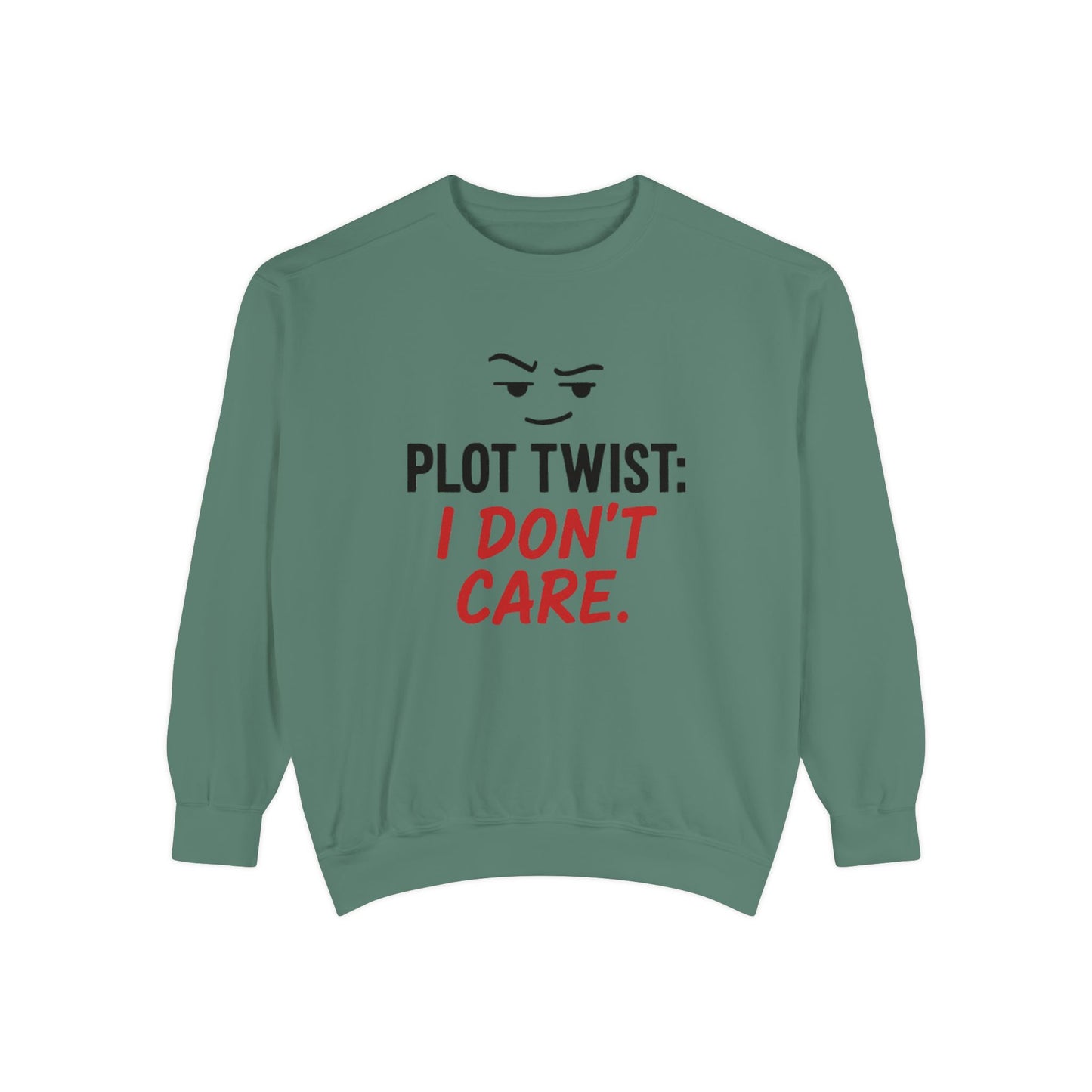 Plot Twist Sweatshirt – Sarcastic Graphic Pullover Unisex