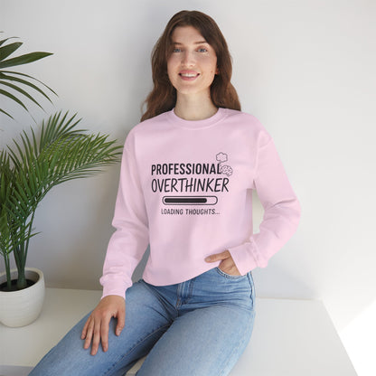 Professional Overthinker Sweatshirt