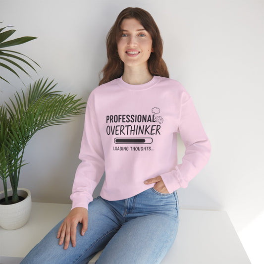 Professional Overthinker Sweatshirt