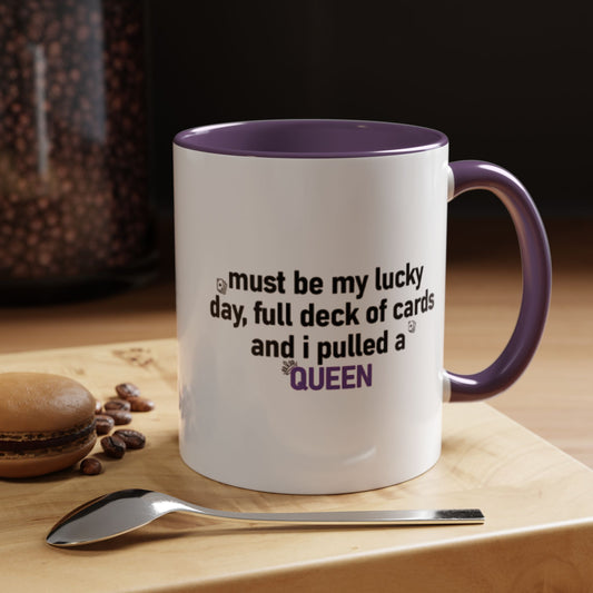 Lucky Day Queen Mug  "Funny Playing Cards Coffee Cup Gift