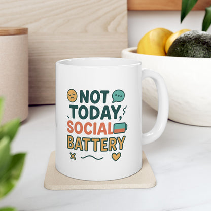Not Today Social Battery Mug – Funny Ceramic Coffee Cup