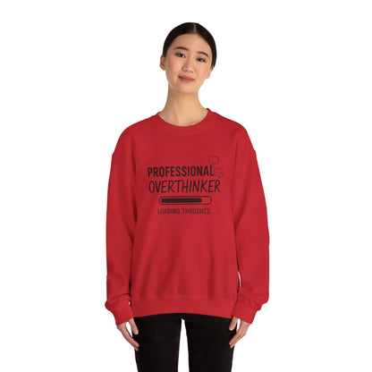 Professional Overthinker Sweatshirt