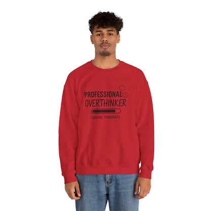 Professional Overthinker Sweatshirt