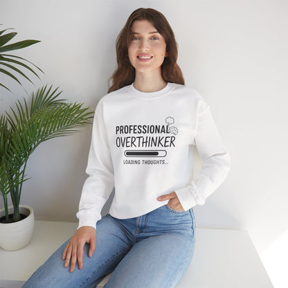 Professional Overthinker Sweatshirt