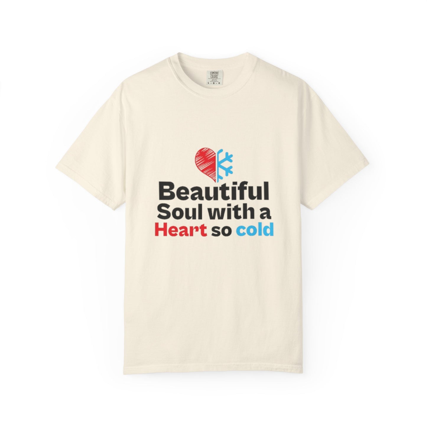 Heart So Cold T-Shirt – Bold Graphic Quote Tee