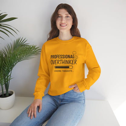 Professional Overthinker Sweatshirt