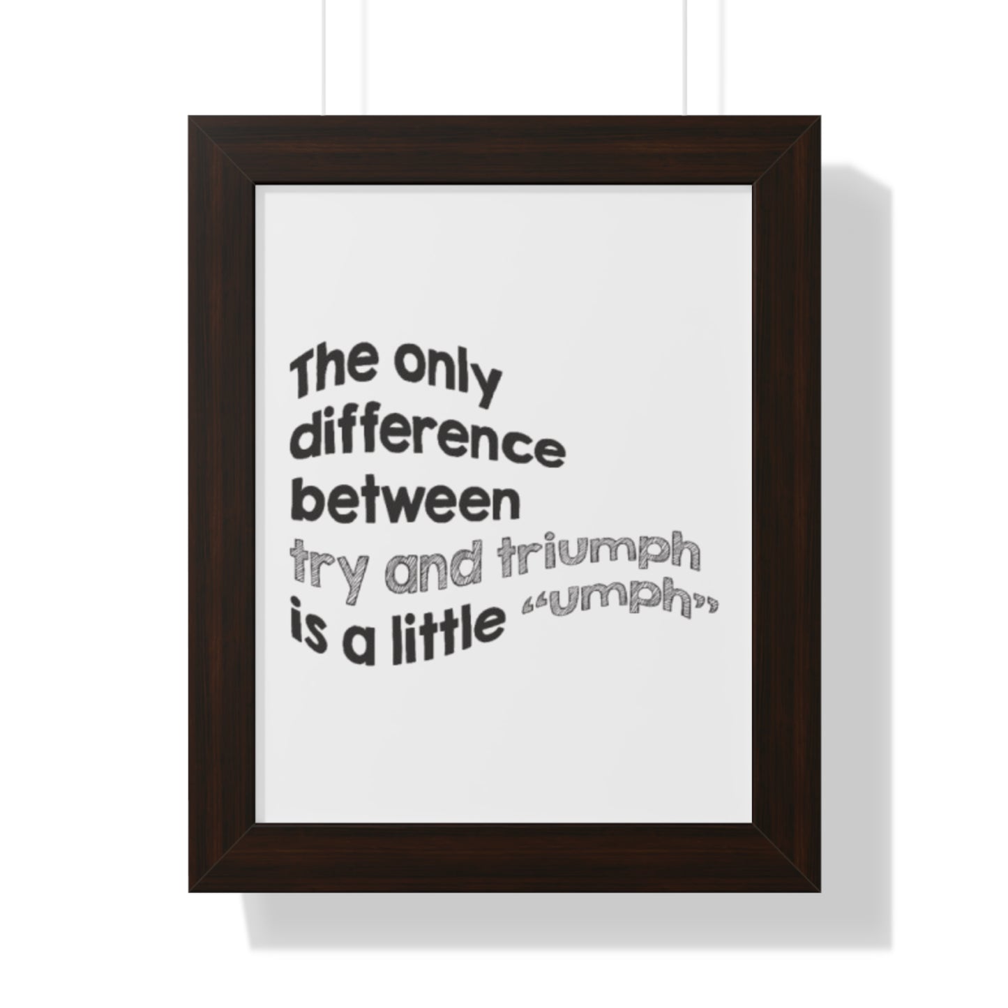 Motivational Wall Art Poster "Inspirational Quote Print for Home & Office Decor