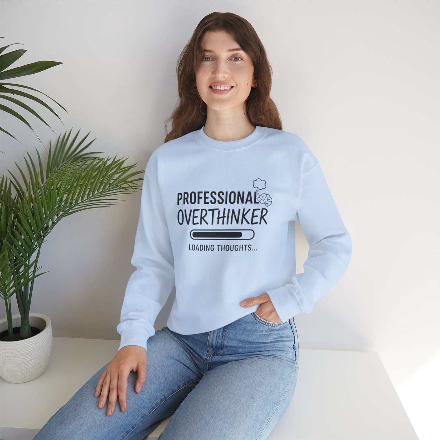 Professional Overthinker Sweatshirt